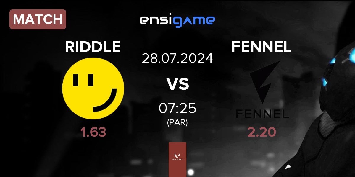 Match RIDDLE ORDER RIDDLE vs FENNEL | 28.07