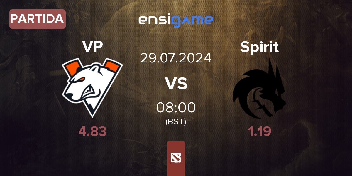 Partida Virtus.pro VP vs Team Spirit Spirit | 29.07