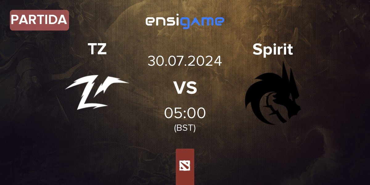 Partida Team Zero TZ vs Team Spirit Spirit | 30.07