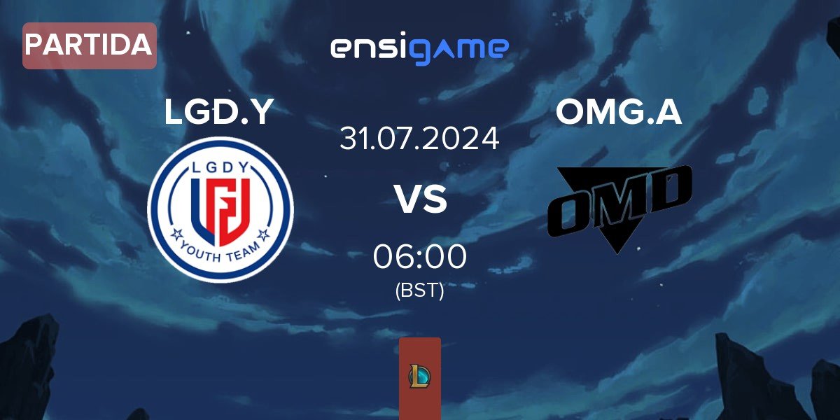 Partida LGD Gaming Young LGD.Y vs Oh My God Academy OMG.A | 31.07