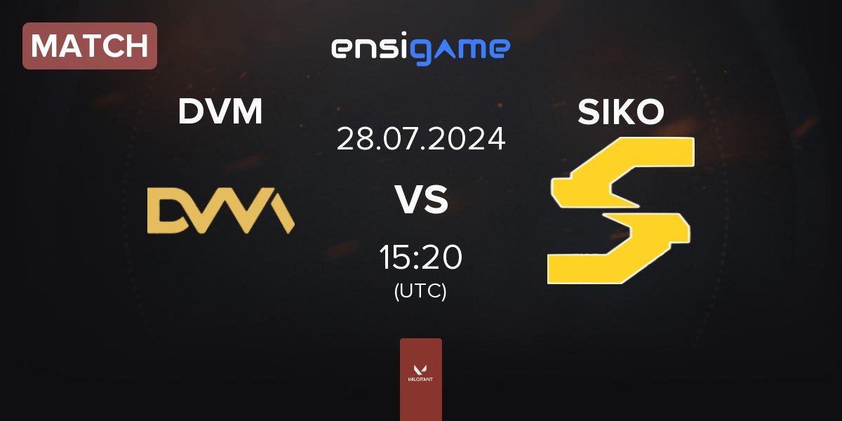 Match DVM vs Siko Esports SIKO | 28.07