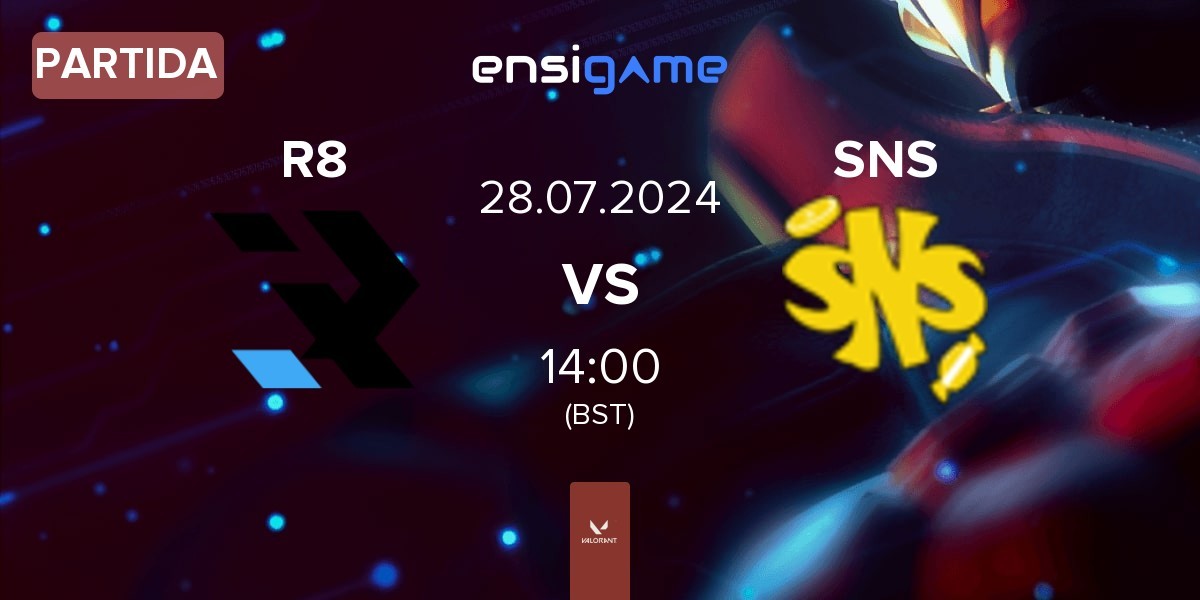 Partida R8 Esports R8 vs SweetNSour SNS | 28.07