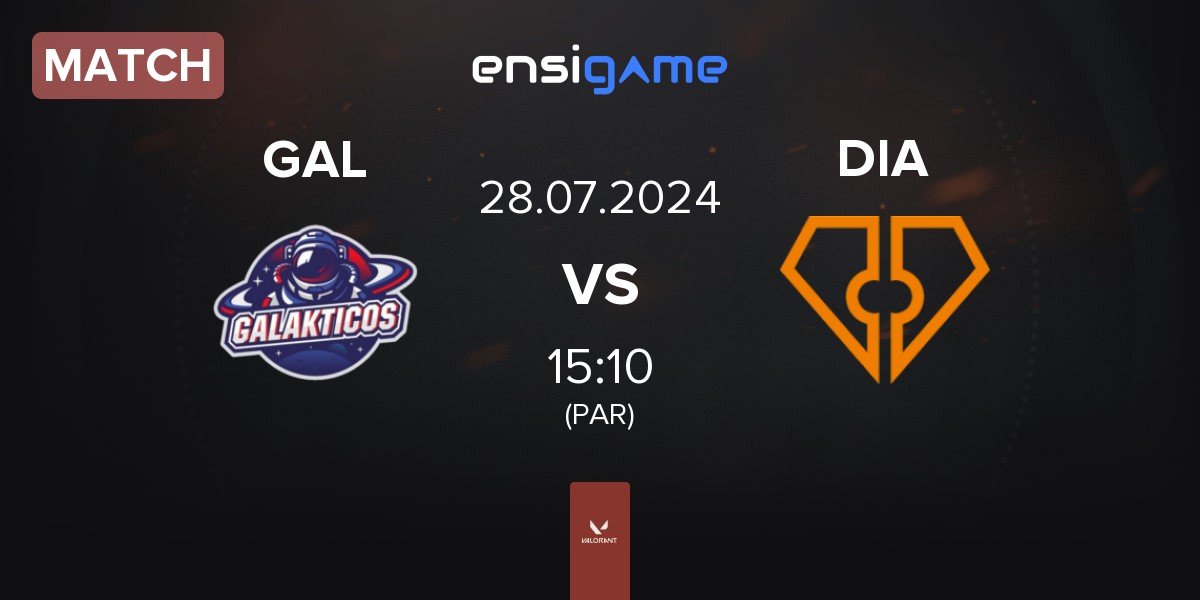 Match Galakticos GAL vs Diamant Esports DIA | 28.07