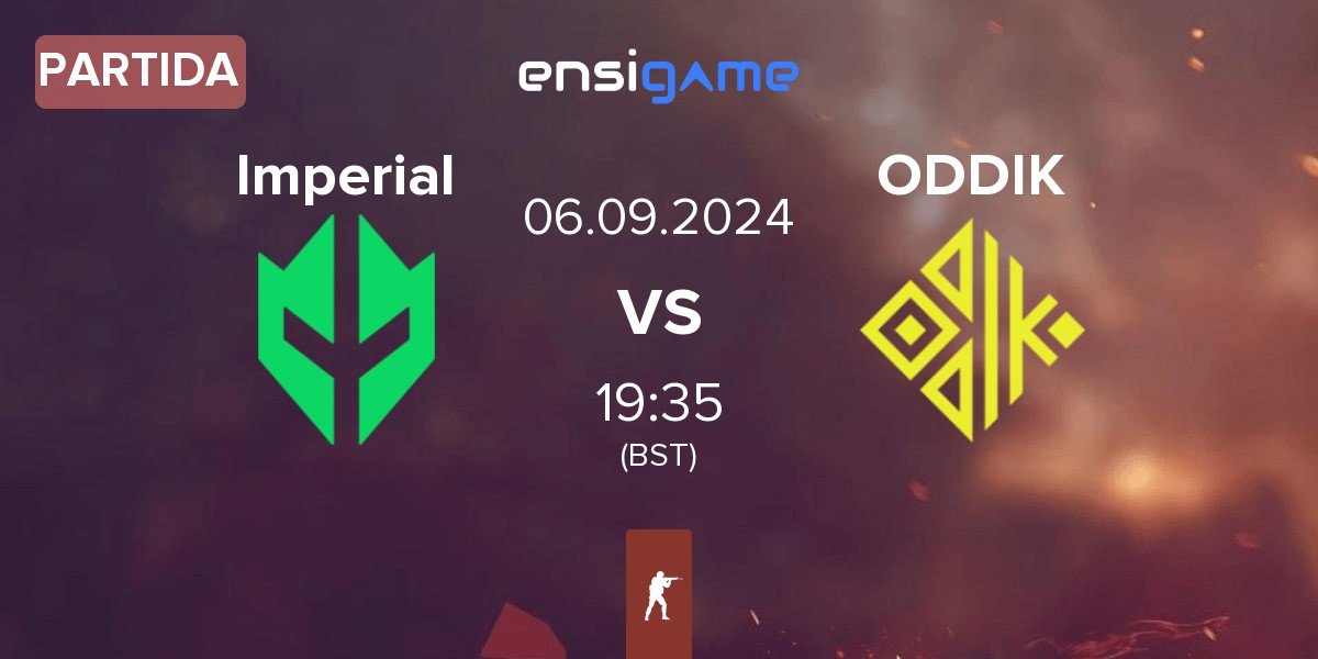 Partida Imperial Esports Imperial vs ODDIK | 06.09