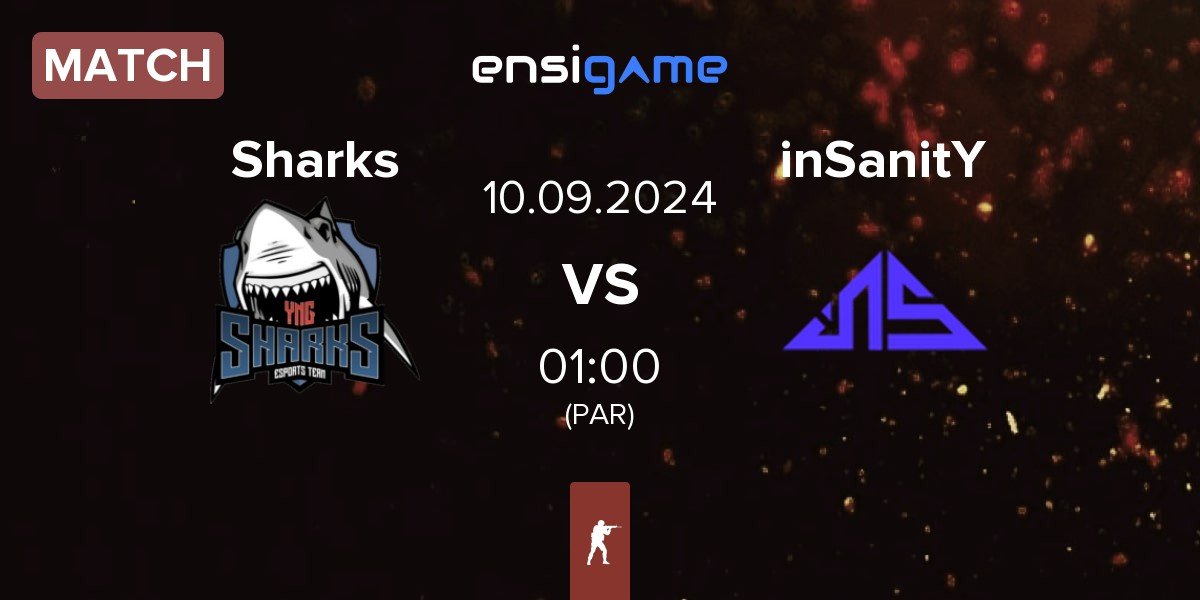 Match Sharks Esports Sharks vs inSanitY Sports inSanitY | 10.09