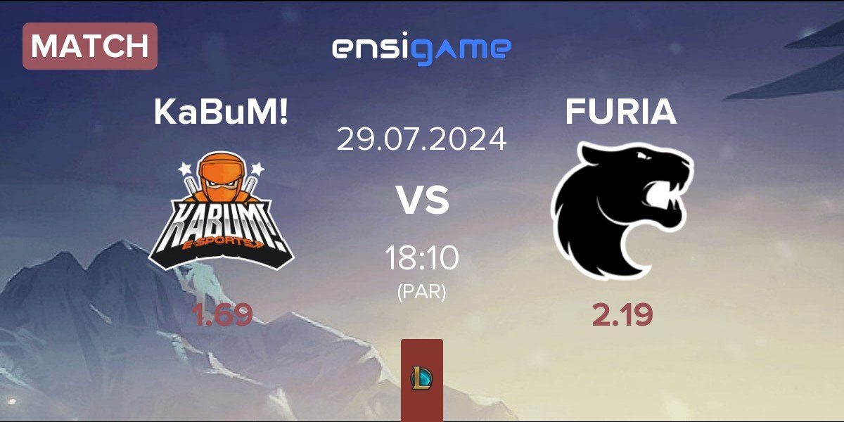 Match KaBuM! eSports KaBuM! vs FURIA Esports FURIA | 29.07