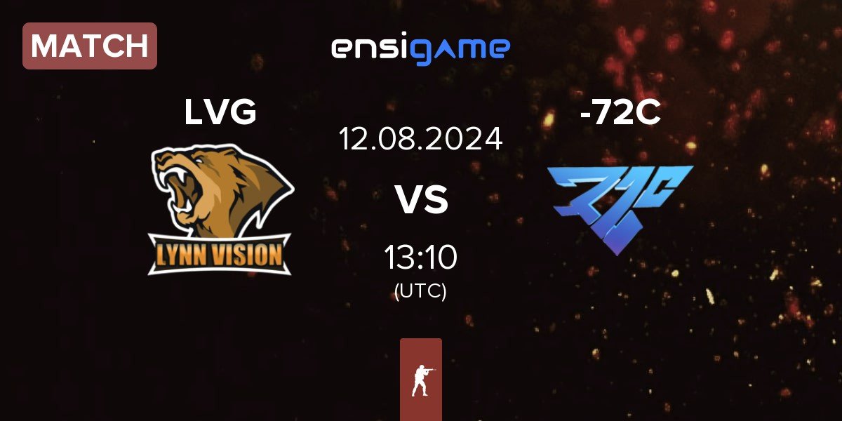 Match Lynn Vision Gaming LVG vs -72C | 12.08