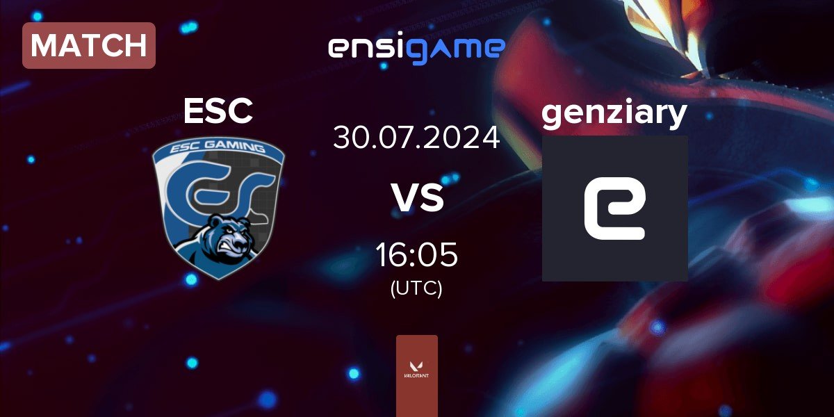 Match ESC Gaming ESC vs genziary | 30.07