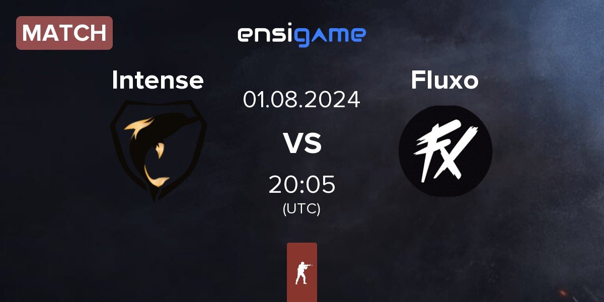 Match Intense Game Intense vs Fluxo | 01.08