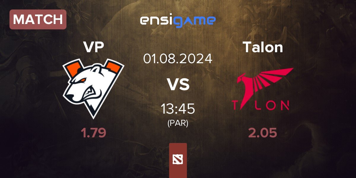 Match Virtus.pro VP vs Talon Esports Talon | 01.08