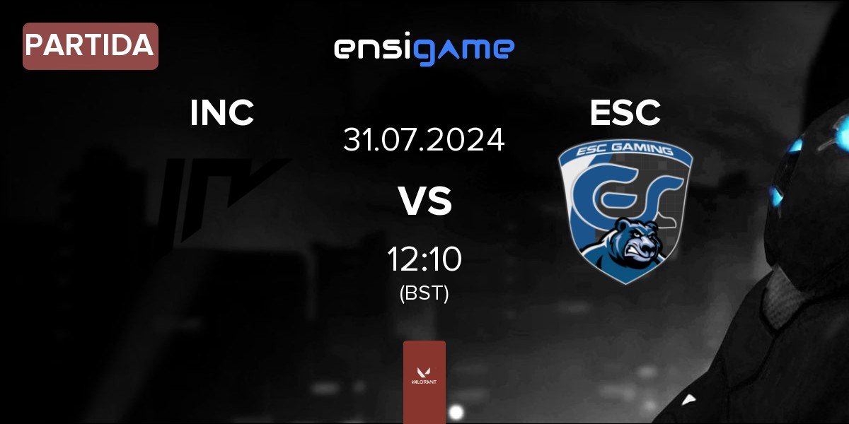 Partida Incognito INC vs ESC Gaming ESC | 31.07