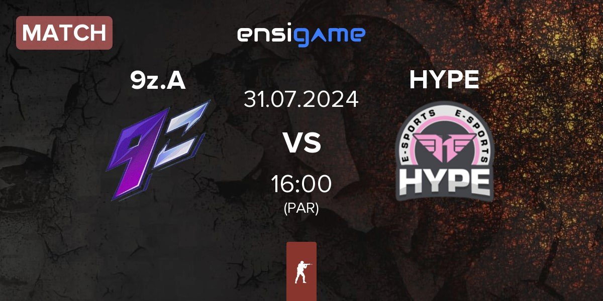 Match 9z Academy 9z.A vs Hype Esports HYPE | 31.07