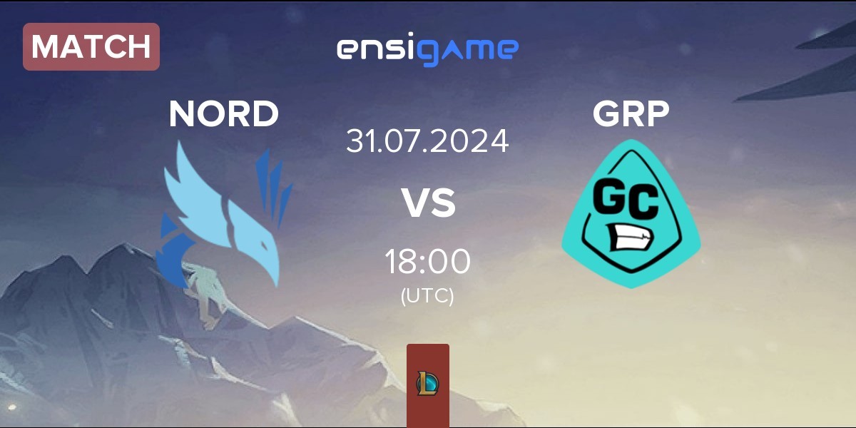 Match NORD Esports NORD vs GRP Esports GRP | 31.07