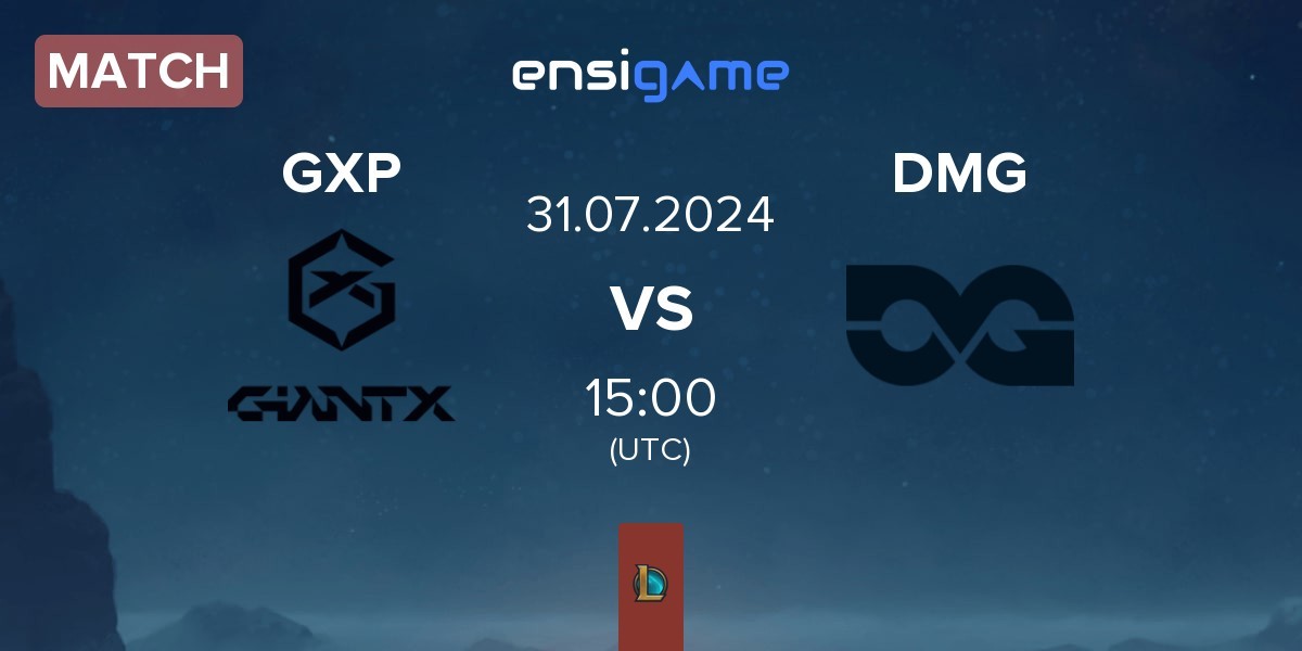 Match GIANTX Academy GXP vs DMG Esports DMG | 31.07