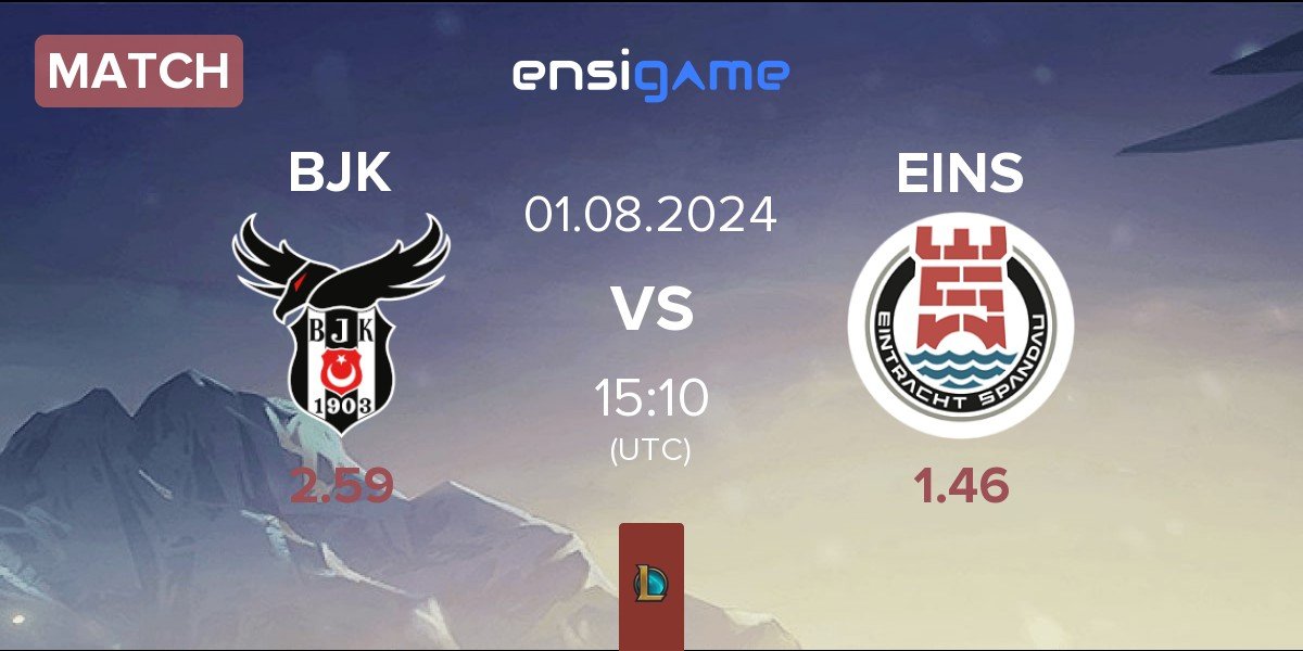 Match Besiktas Esports BJK vs Eintracht Spandau EINS | 01.08