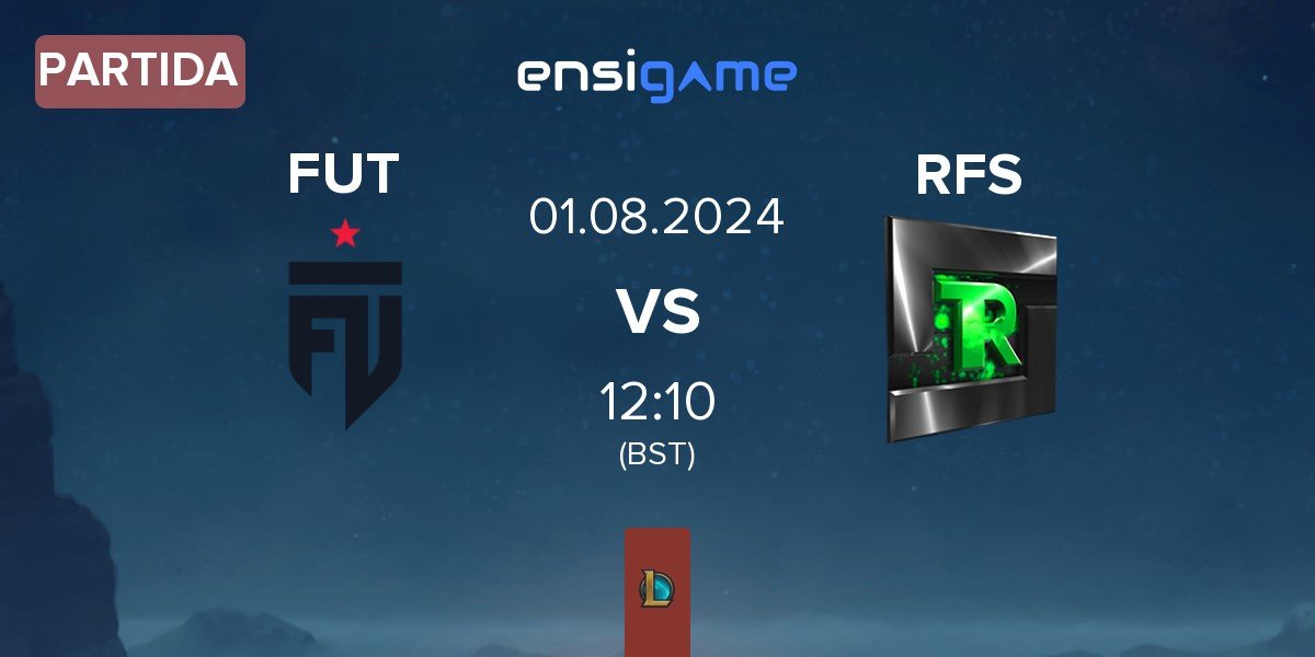 Partida FUT Esports FUT vs Team Refuse RFS | 01.08