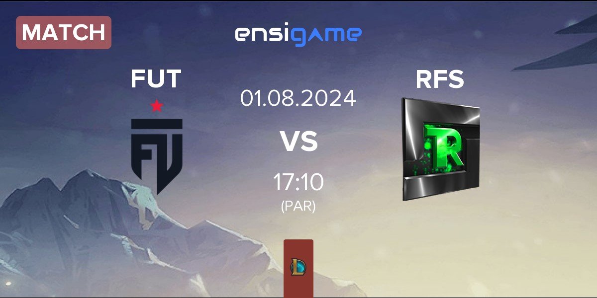 Match FUT Esports FUT vs Team Refuse RFS | 01.08