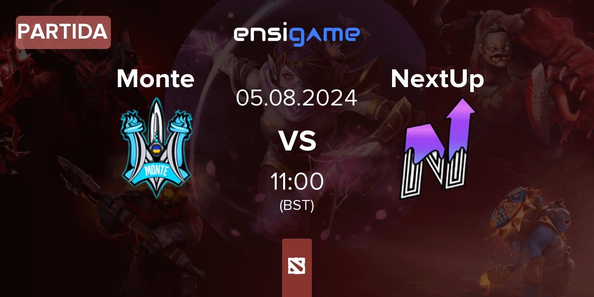 Partida Monte vs NextUp | 05.08