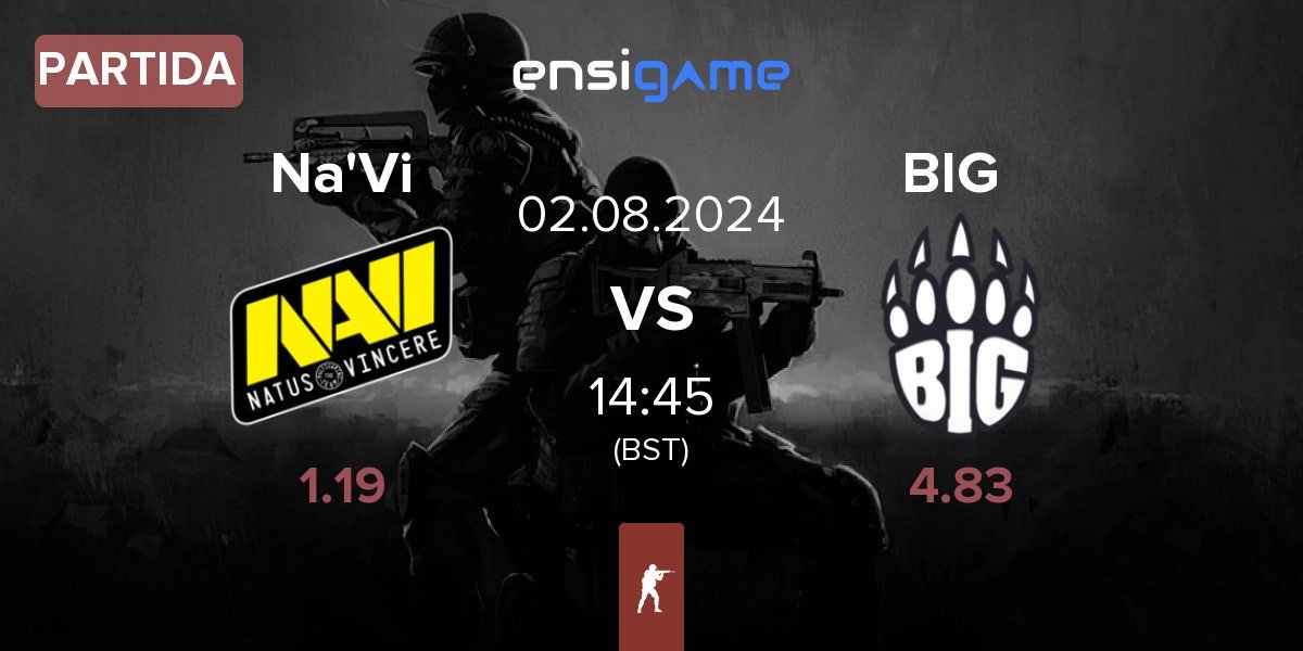 Partida Natus Vincere Na'Vi vs BIG | 02.08