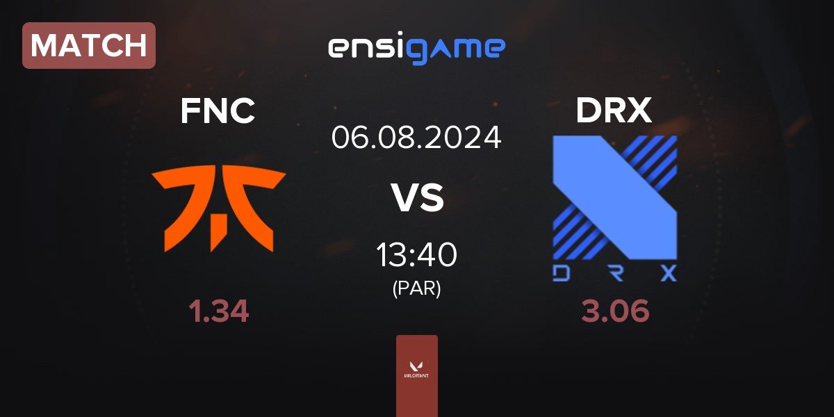 Match Fnatic FNC vs DRX | 06.08