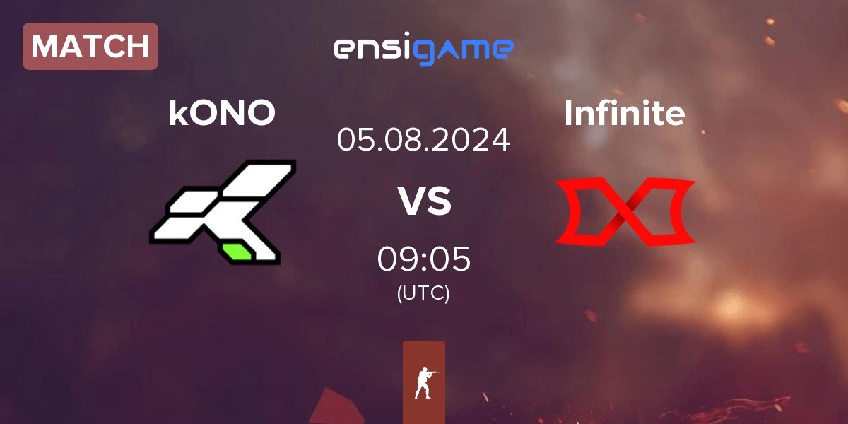 Match kONO.ECF kONO vs Infinite Gaming Infinite | 05.08