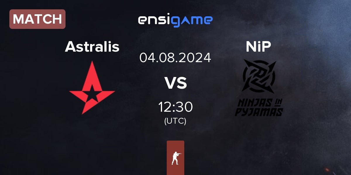 Match Astralis vs Ninjas in Pyjamas NiP | 04.08