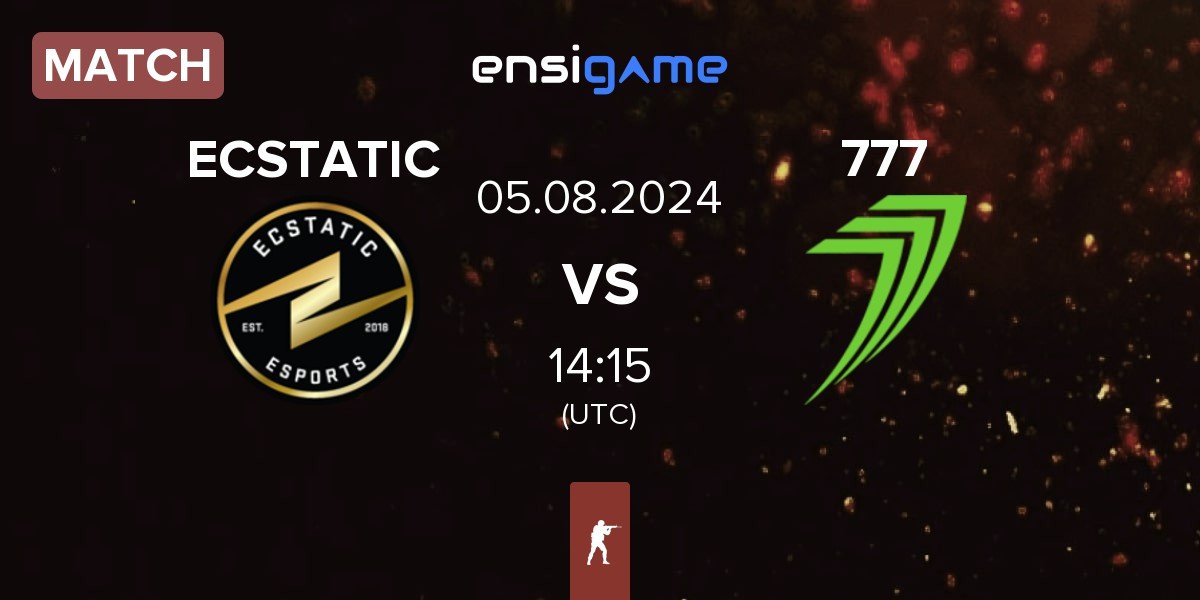 Match ECSTATIC vs 777 Esports 777 | 05.08