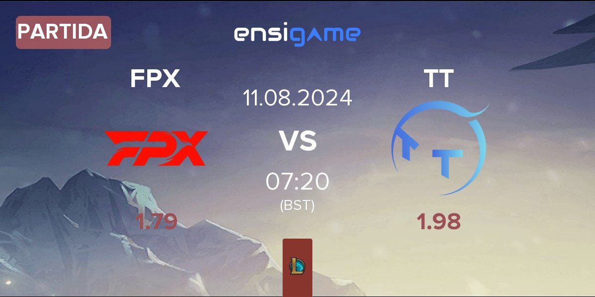 Partida FunPlus Phoenix FPX vs ThunderTalk Gaming TT | 11.08