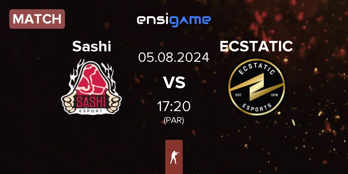 Match Sashi Esport Sashi vs ECSTATIC | 05.08