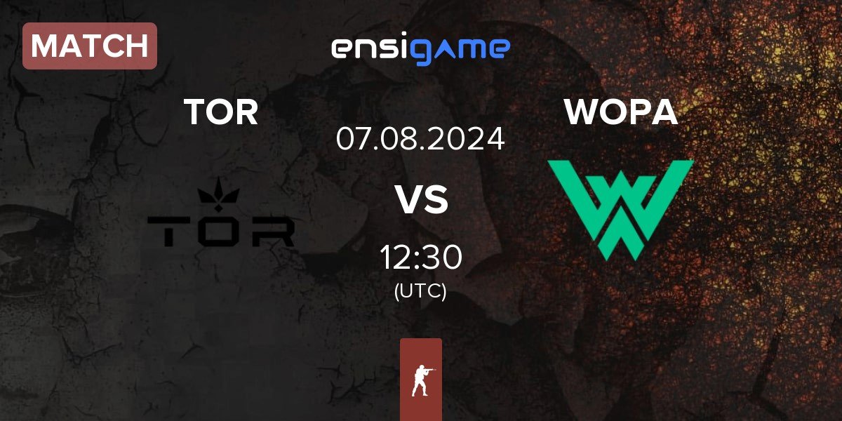 Match TOR vs WOPA Esport WOPA | 07.08