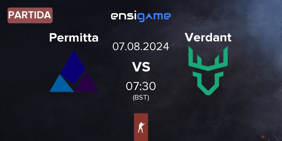 Partida Permitta Esports Permitta vs Verdant | 07.08