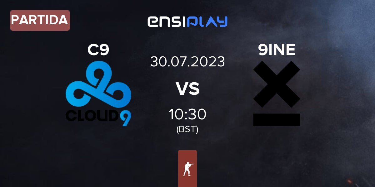 Partida Cloud9 C9 vs 9INE | 30.07