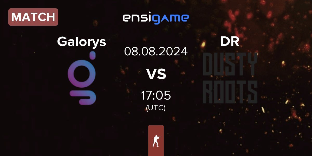 Match Galorys vs Dusty Roots DR | 08.08