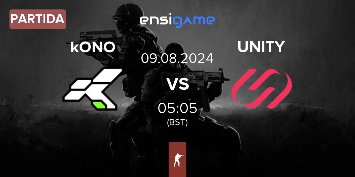 Partida kONO.ECF kONO vs UNITY Esports UNITY | 09.08