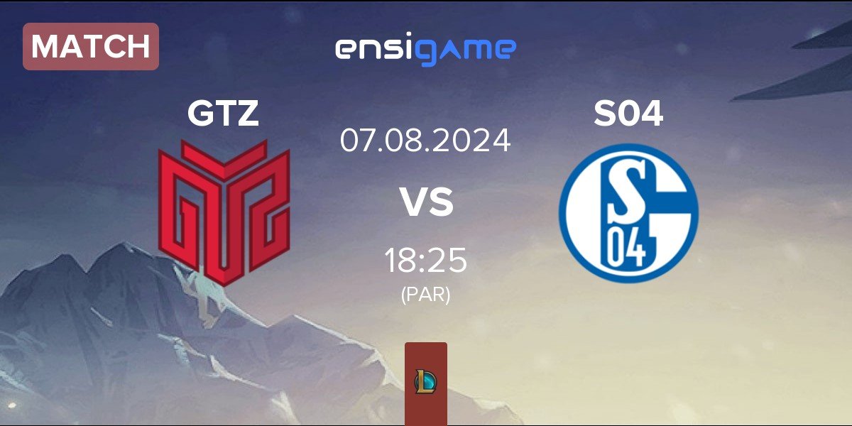 Match GTZ Esports GTZ vs FC Schalke 04 Esports S04 | 07.08