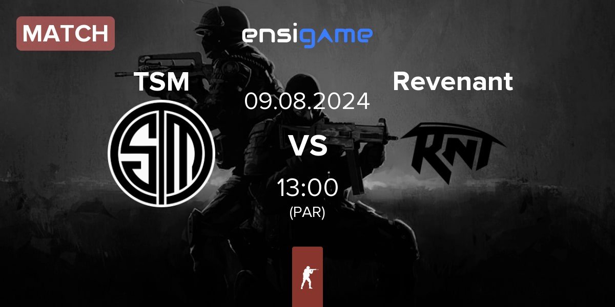 Match TSM vs Revenant Esports Revenant | 09.08