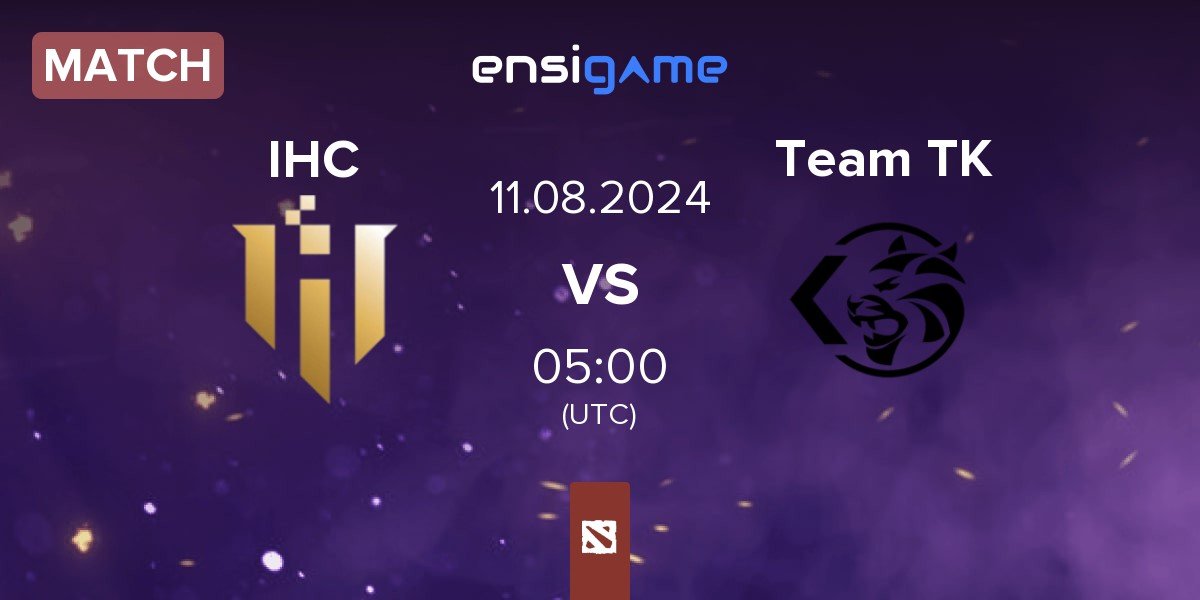 Match IHC Esports IHC vs Team TK | 11.08