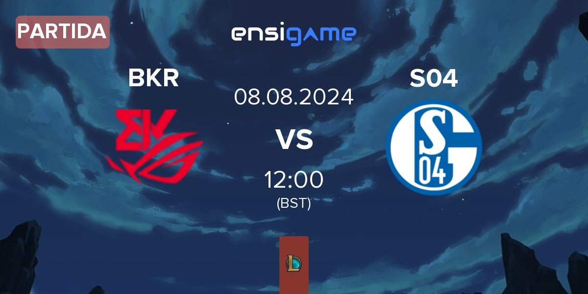 Partida BK ROG Esports BKR vs FC Schalke 04 Esports S04 | 08.08