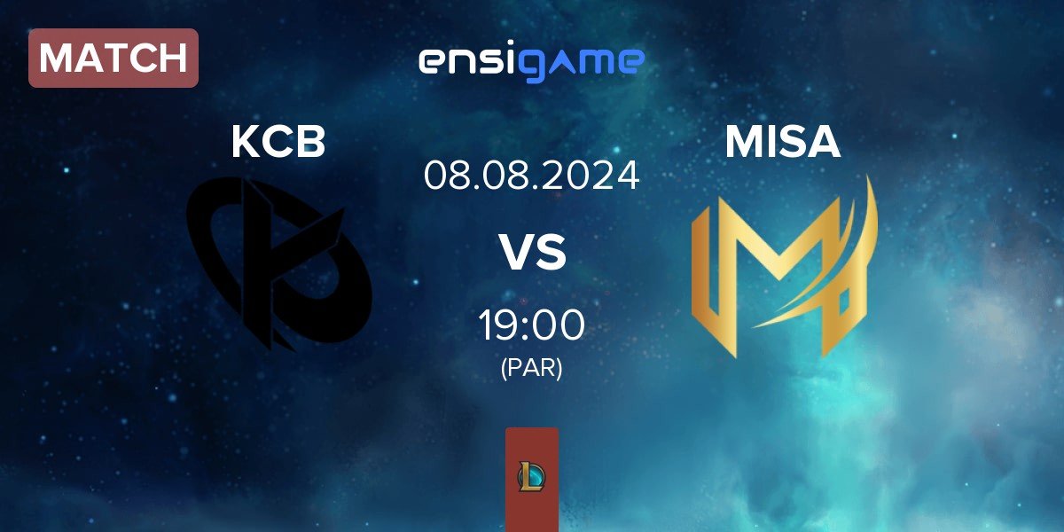 Match Karmine Corp Blue KCB vs Misa Esports MISA | 08.08