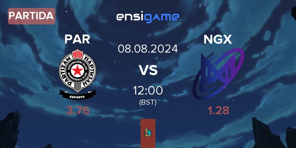 Partida Partizan Esports PAR vs Nigma Galaxy NGX | 08.08