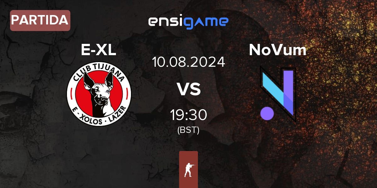 Partida E-Xolos LAZER E-XL vs NoVum | 10.08