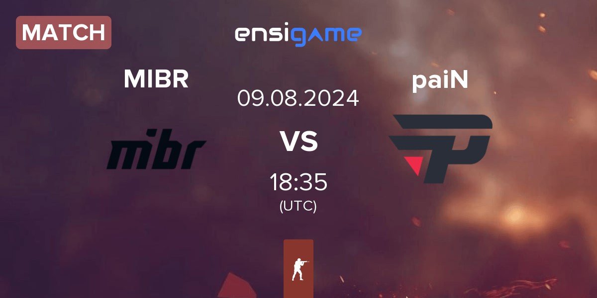 Match Made in Brazil MIBR vs paiN Gaming paiN | 09.08