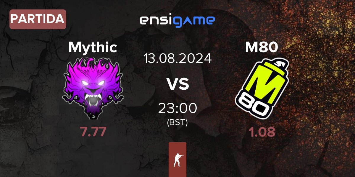 Partida Mythic vs M80 | 13.08