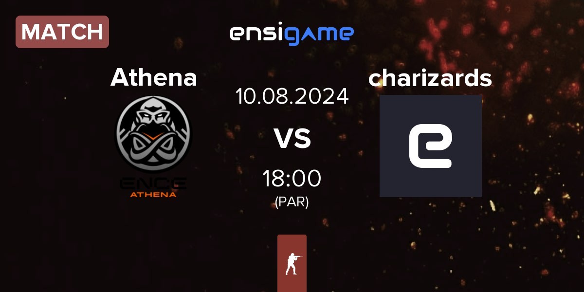 Match ENCE Athena Athena vs charizards chariz | 10.08