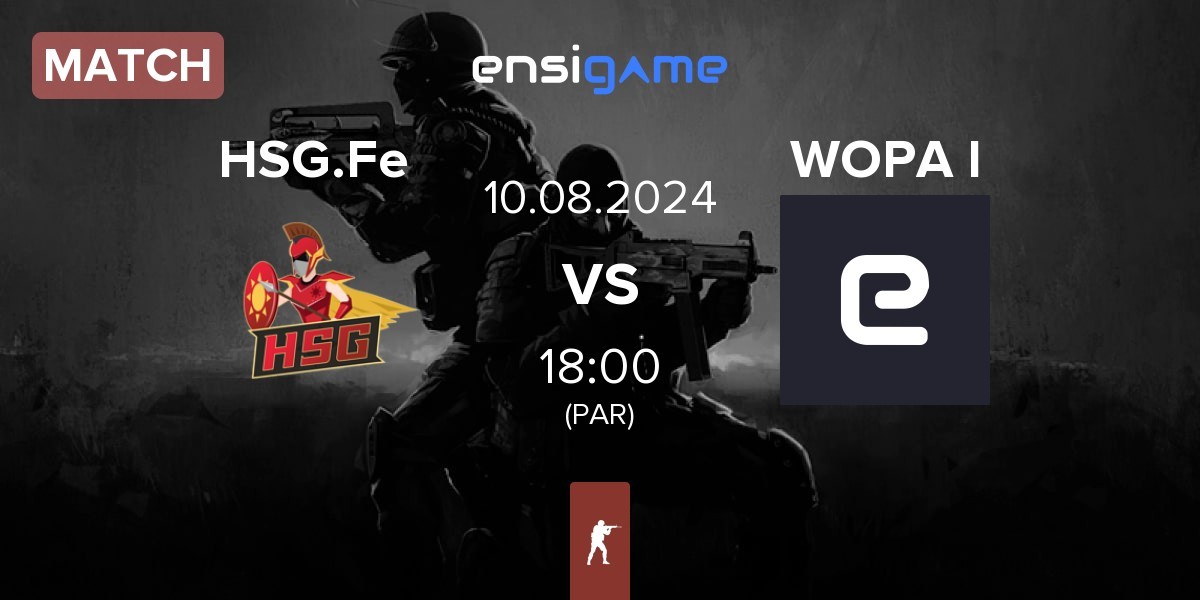 Match HSG Fe HSG.fe vs WOPA Impact WOPA W | 10.08