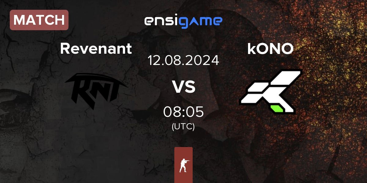 Match Revenant Esports Revenant vs kONO.ECF kONO | 12.08