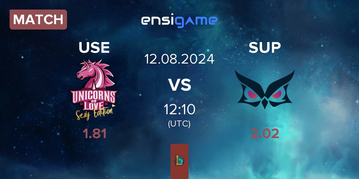 Match Unicorns of Love Sexy Edition USE vs Papara SuperMassive SUP | 12.08