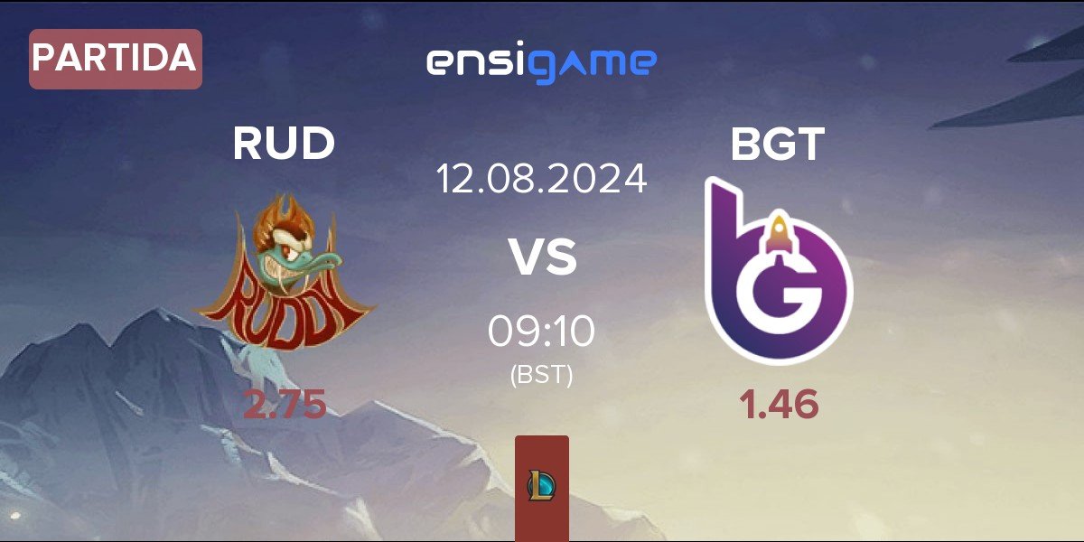 Partida Ruddy Esports RUD vs BoostGate Esports BGT | 12.08