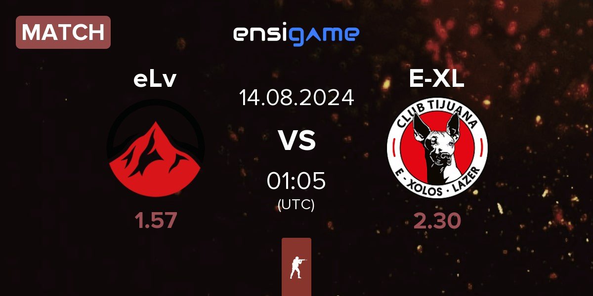 Match Elevate eLv vs E-Xolos LAZER E-XL | 14.08