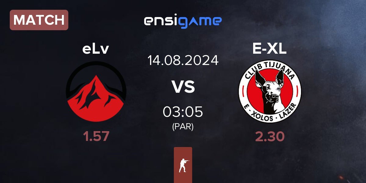 Match Elevate eLv vs E-Xolos LAZER E-XL | 14.08